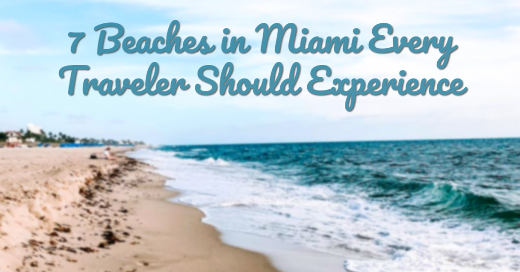 Beaches In Miami - AssistAnt Travel