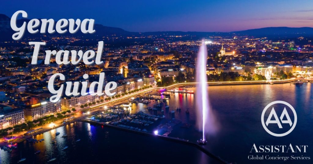 Geneva Travel Guide - AssistAnt Travel