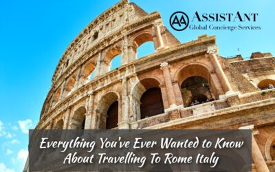 Everything You’ve Ever Wanted to Know About Travelling To Rome Italy