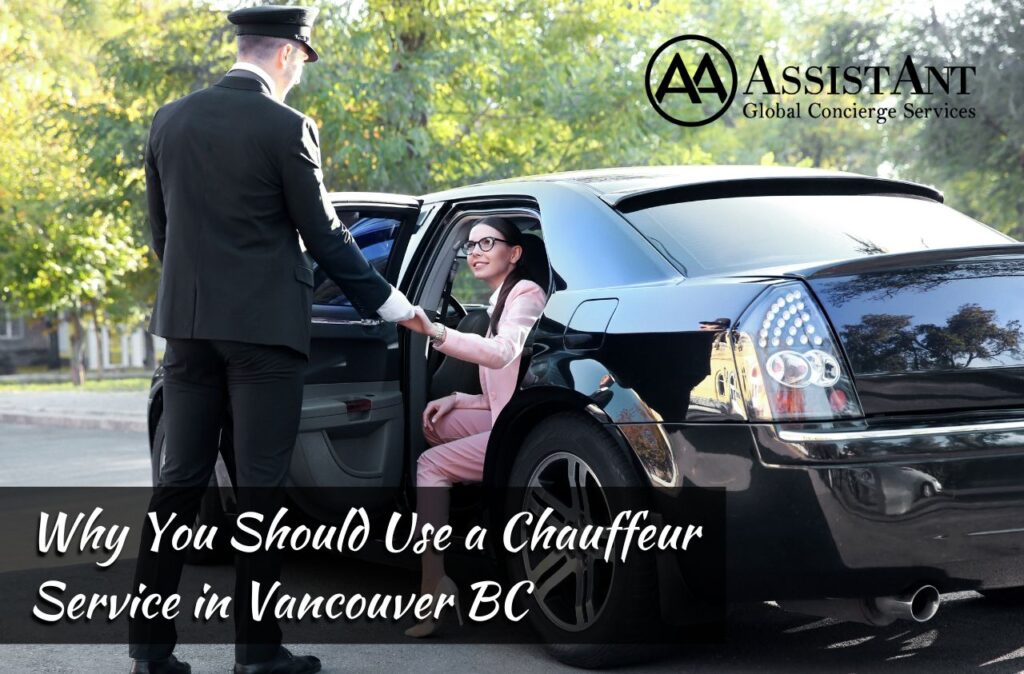 Why You Should Use a Chauffeur Service in Vancouver BC