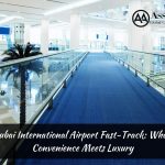 Dubai International Airport Fast-Track
