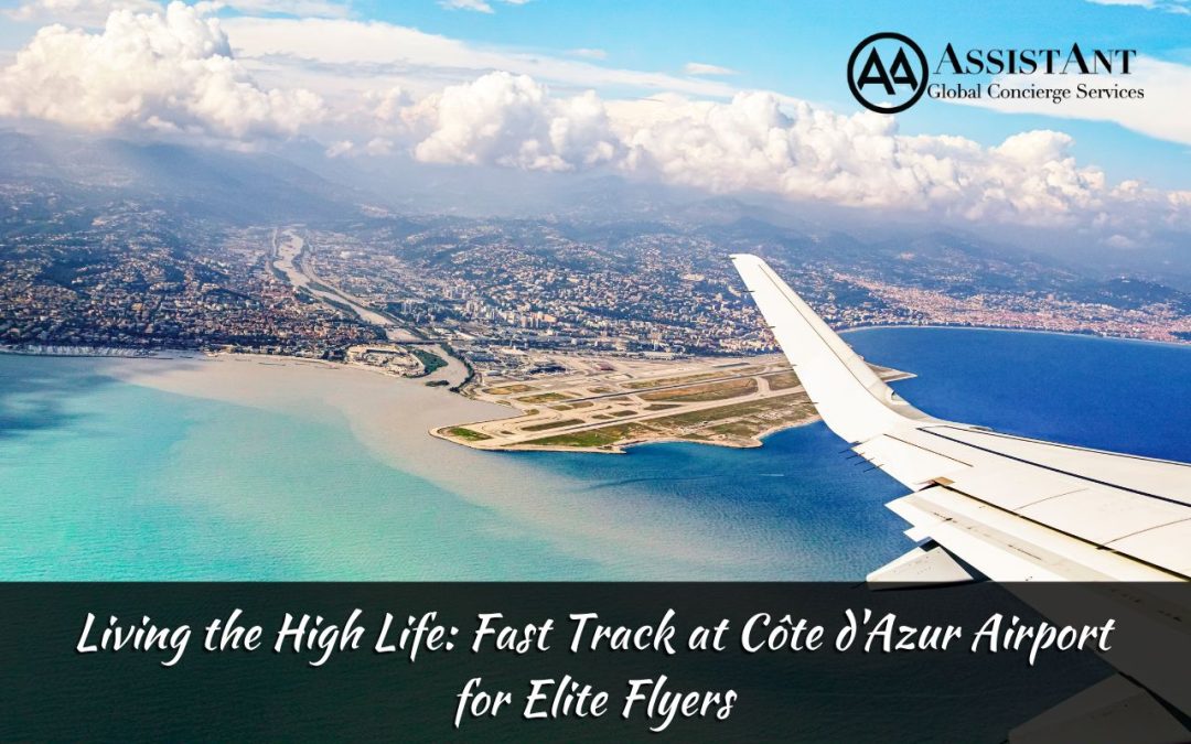Living the High Life: Fast Track at Côte d’Azur Airport for Elite Flyers