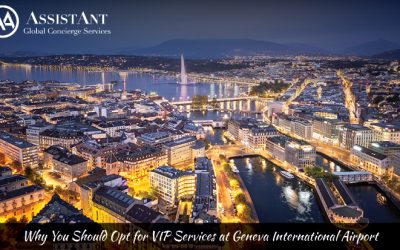 Why You Should Opt for VIP Services at Geneva International Airport (GVA)