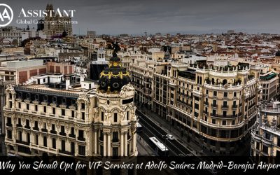 Why You Should Opt for VIP Services at Adolfo Suárez Madrid-Barajas Airport (MAD)